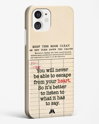 Listen to your Heart Hard Case Phone Cover (Apple)