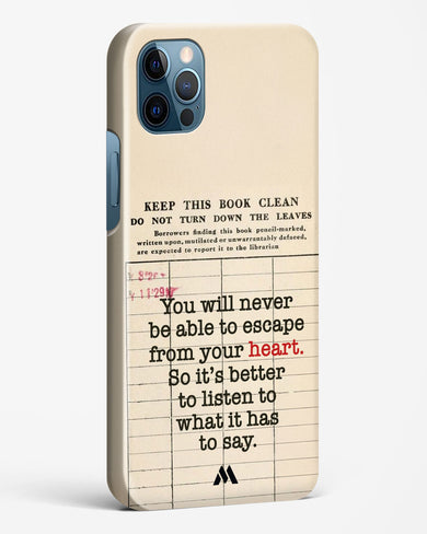 Listen to your Heart Hard Case Phone Cover (Apple)