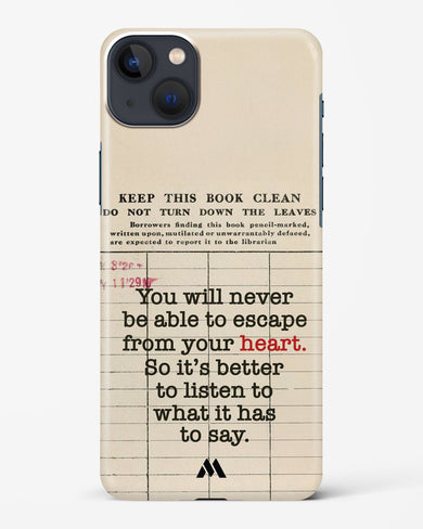 Listen to your Heart Hard Case Phone Cover (Apple)