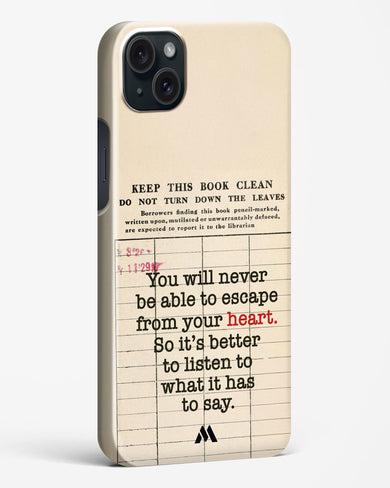 Listen to your Heart Hard Case Phone Cover (Apple)