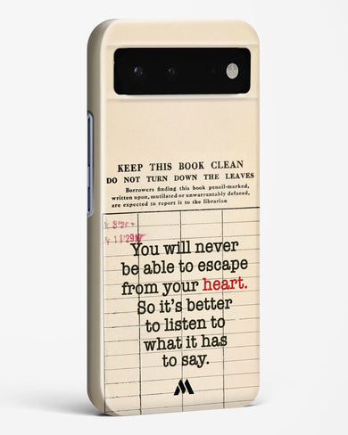 Listen to your Heart Hard Case Phone Cover (Google)