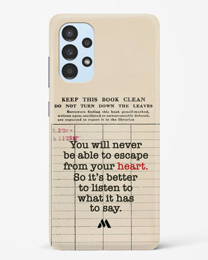 Listen to your Heart Hard Case Phone Cover (Samsung)