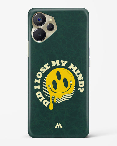 Losing My Mind Hard Case Phone Cover (Realme)