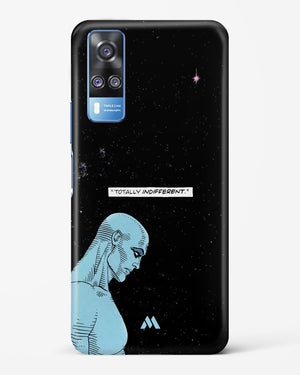 Totally Indifferent Hard Case Phone Cover (Vivo)