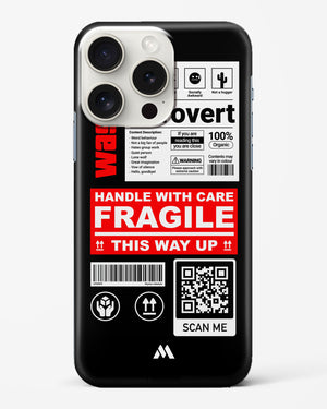 Fragile Hard Case Phone Cover (Apple)