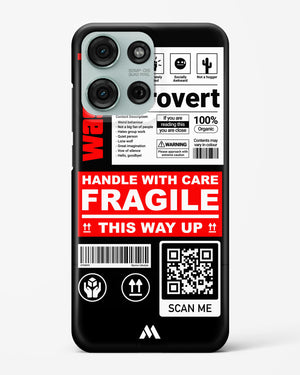 Fragile Hard Case Phone Cover (Motorola)