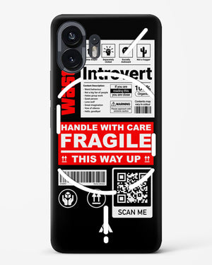 Fragile Hard Case Phone Cover (Nothing)