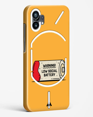 Low Social Battery Hard Case Phone Cover (Nothing)