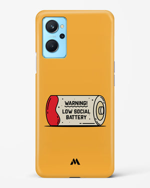 Low Social Battery Hard Case Phone Cover (Realme)