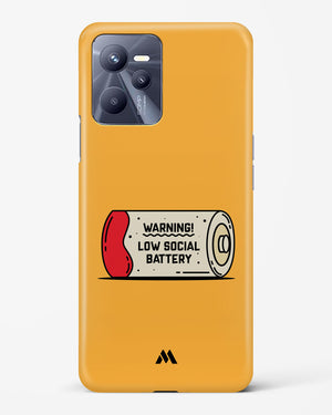 Low Social Battery Hard Case Phone Cover (Realme)