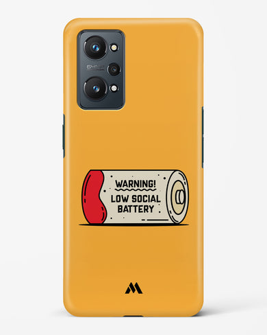 Low Social Battery Hard Case Phone Cover (Realme)