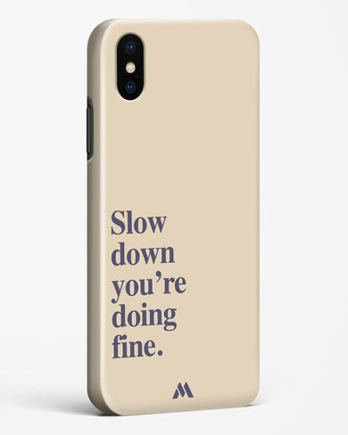 Slow Down Hard Case Phone Cover (Apple)