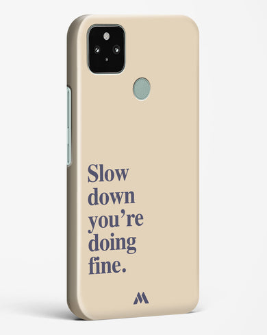 Slow Down Hard Case Phone Cover (Google)