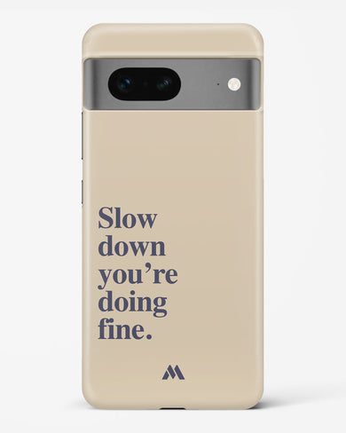 Slow Down Hard Case Phone Cover (Google)