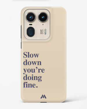 Slow Down Hard Case Phone Cover (Motorola)