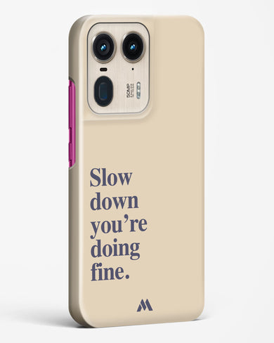 Slow Down Hard Case Phone Cover (Motorola)