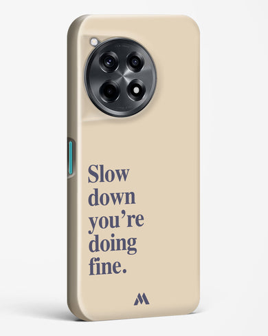 Slow Down Hard Case Phone Cover (OnePlus)