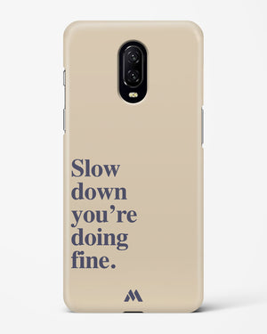 Slow Down Hard Case Phone Cover (OnePlus)