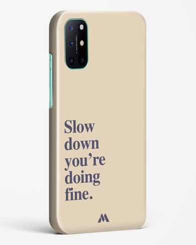 Slow Down Hard Case Phone Cover (OnePlus)