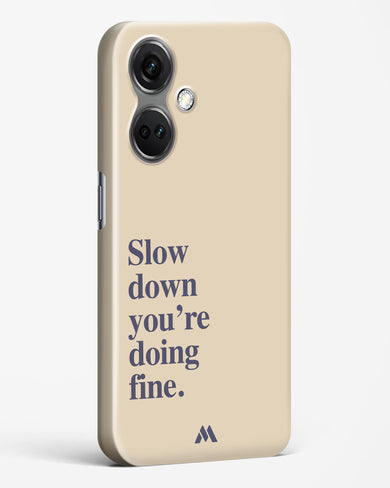 Slow Down Hard Case Phone Cover (OnePlus)