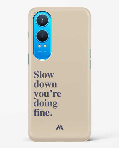 Slow Down Hard Case Phone Cover (OnePlus)