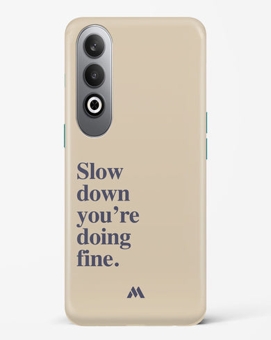 Slow Down Hard Case Phone Cover (OnePlus)
