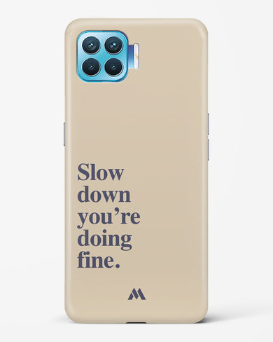 Slow Down Hard Case Phone Cover (Oppo)