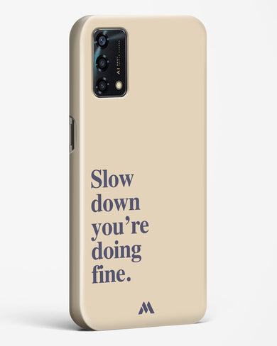 Slow Down Hard Case Phone Cover (Oppo)