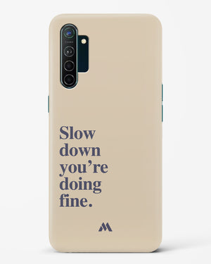 Slow Down Hard Case Phone Cover (Oppo)