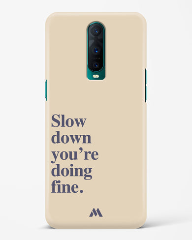 Slow Down Hard Case Phone Cover (Oppo)