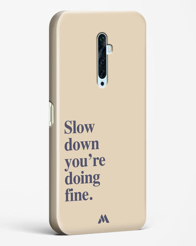 Slow Down Hard Case Phone Cover (Oppo)