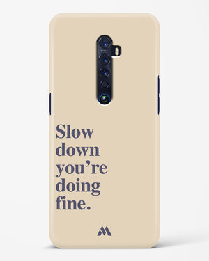 Slow Down Hard Case Phone Cover (Oppo)