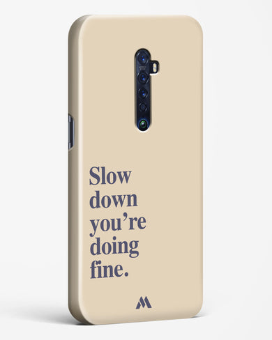 Slow Down Hard Case Phone Cover (Oppo)