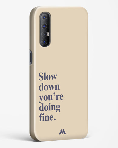 Slow Down Hard Case Phone Cover (Oppo)