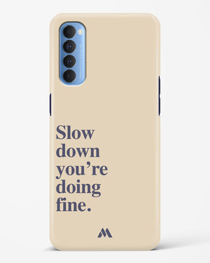 Slow Down Hard Case Phone Cover (Oppo)