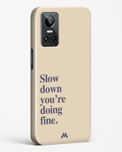 Slow Down Hard Case Phone Cover (Realme)