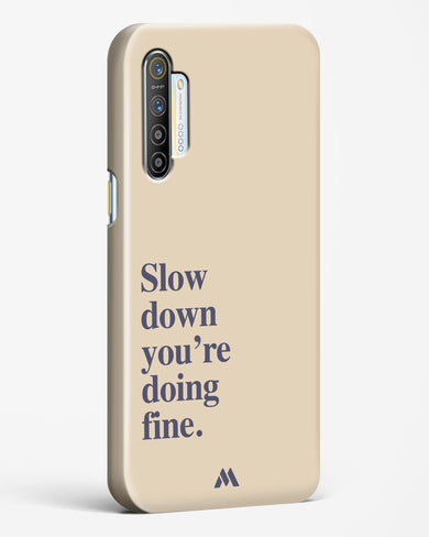 Slow Down Hard Case Phone Cover (Realme)