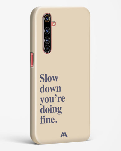 Slow Down Hard Case Phone Cover (Realme)