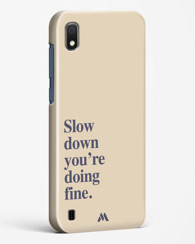 Slow Down Hard Case Phone Cover (Samsung)