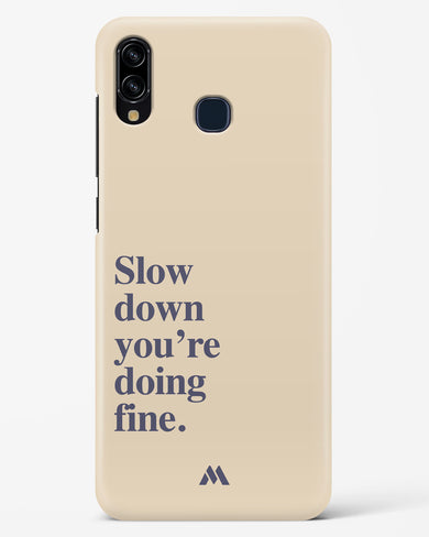 Slow Down Hard Case Phone Cover (Samsung)