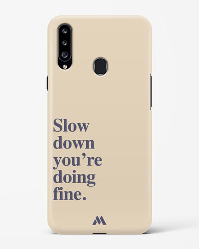 Slow Down Hard Case Phone Cover (Samsung)