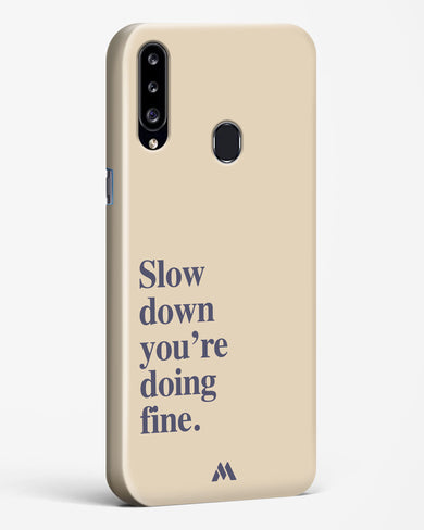 Slow Down Hard Case Phone Cover (Samsung)