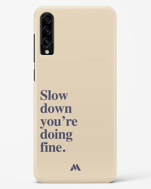 Slow Down Hard Case Phone Cover (Samsung)