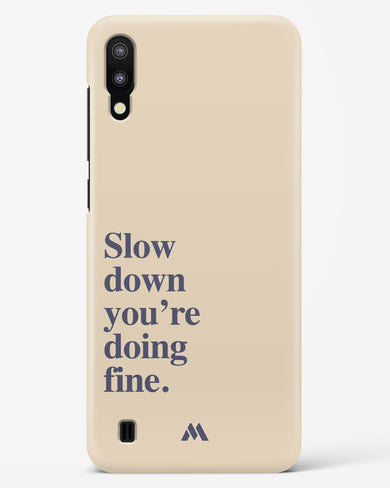 Slow Down Hard Case Phone Cover (Samsung)