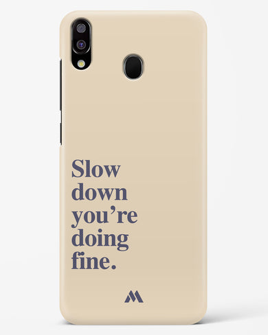 Slow Down Hard Case Phone Cover (Samsung)