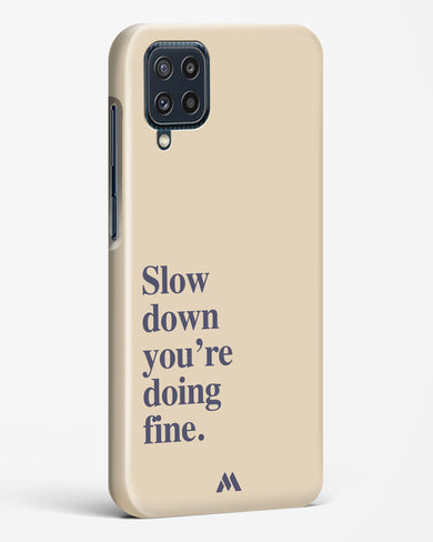 Slow Down Hard Case Phone Cover (Samsung)