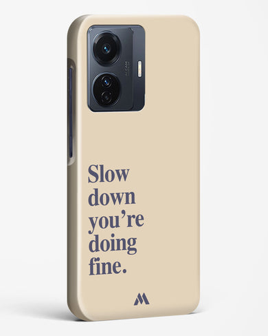 Slow Down Hard Case Phone Cover (Vivo)