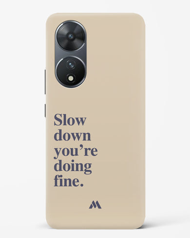 Slow Down Hard Case Phone Cover (Vivo)