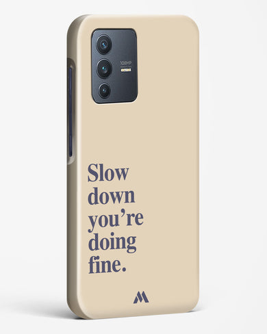 Slow Down Hard Case Phone Cover (Vivo)