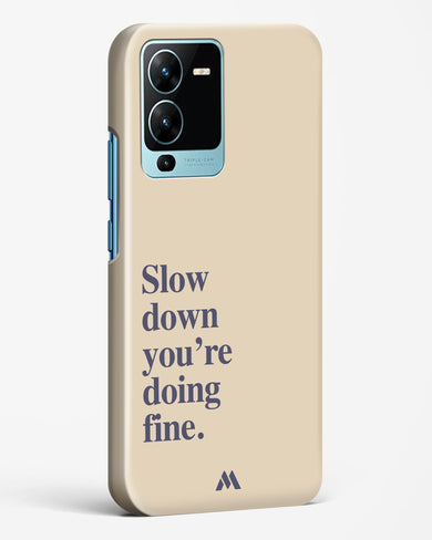 Slow Down Hard Case Phone Cover (Vivo)